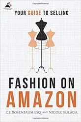 Book: Your Guide to Selling Fashion on Amazon Book: Your Guide to Selling Fashion on Amazon