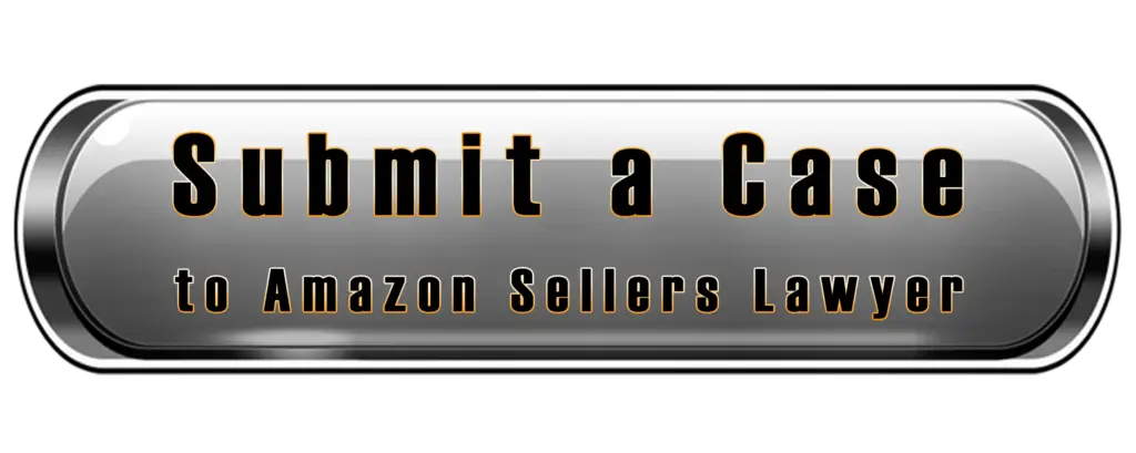 submit a case to Amazon Sellers Lawyer