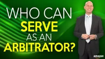 Amazon Sellers & Arbitration Appearances - Who is the Arbitrator Deciding Your Case